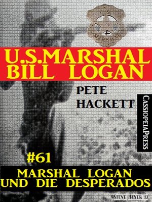 cover image of U.S. Marshal Bill Logan, Band 61